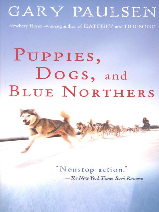 Title details for Puppies, Dogs, and Blue Northers by Gary Paulsen - Available